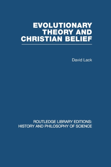 Evolutionary Theory and Christian Belief : The Unresolved Conflict, Paperback / softback Book