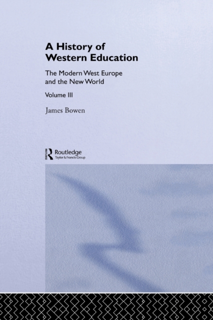Hist West Educ:Modern West V3, Paperback / softback Book