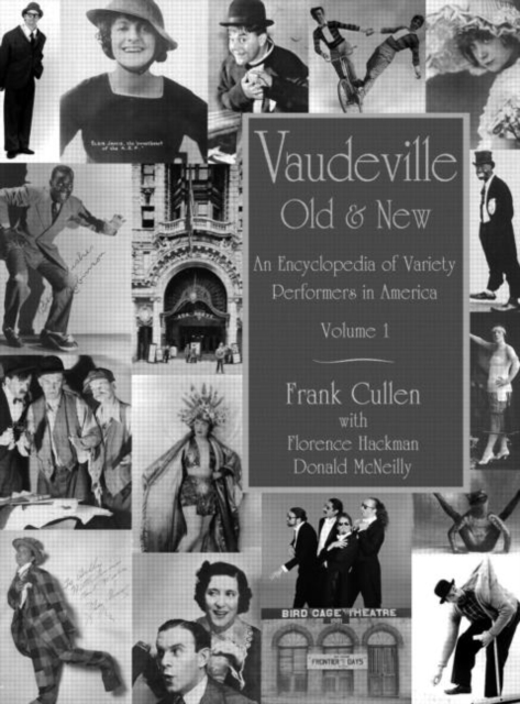 Vaudeville, Old and New : An Encyclopedia of Variety Performers, Multiple-component retail product Book
