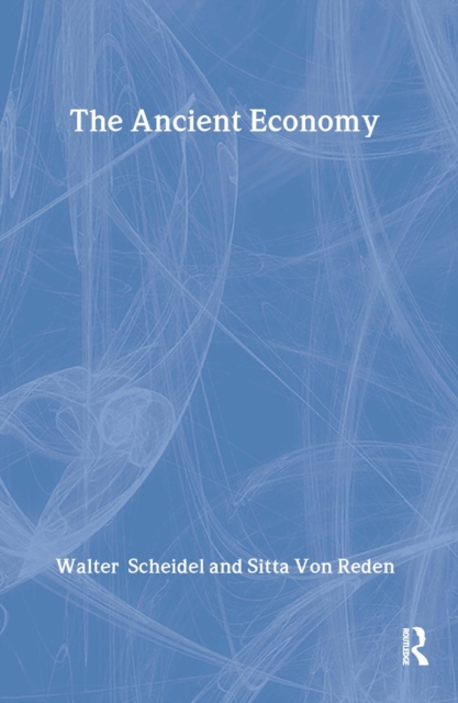 The Ancient Economy, Hardback Book