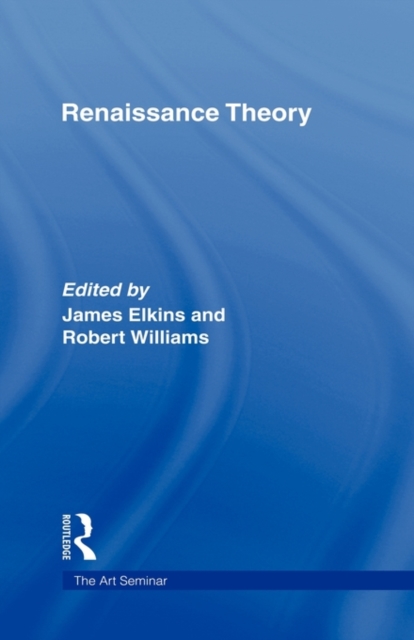 Renaissance Theory, Hardback Book
