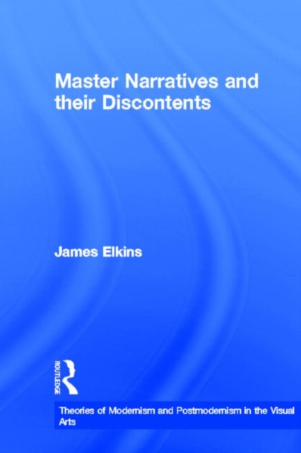 Master Narratives and their Discontents, Hardback Book