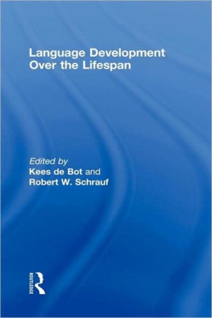 Language Development Over the Lifespan, Hardback Book