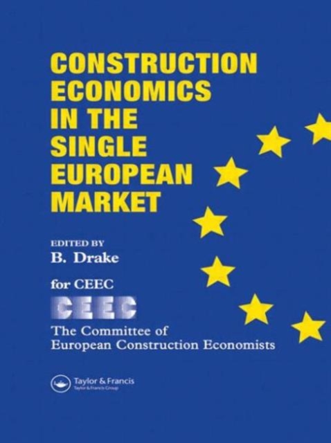 Construction Economics in the Single European Market, Hardback Book