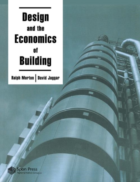 Design and the Economics of Building, Paperback / softback Book