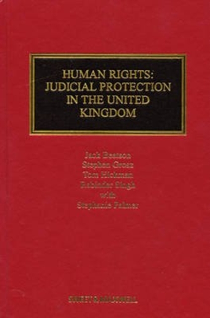 Human Rights: Judicial Protection in the United Kingdom, Hardback Book