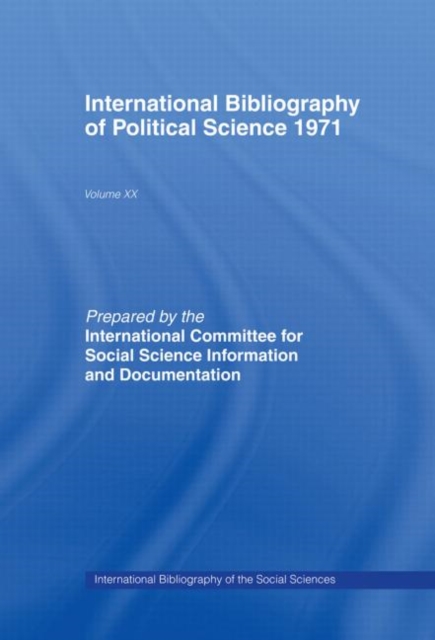 IBSS: Political Science: 1971 Volume 20, Hardback Book