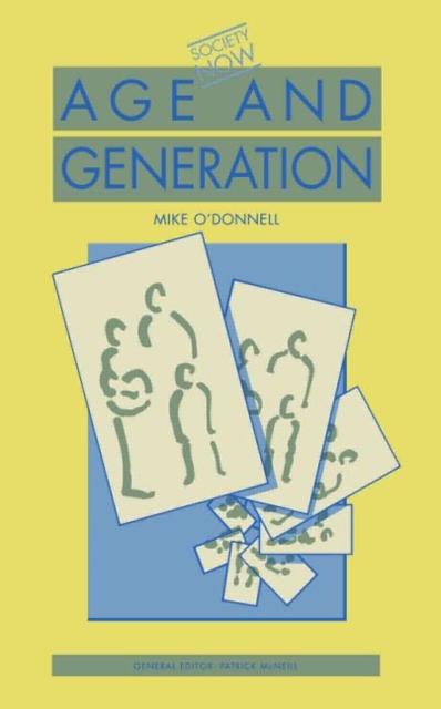 Age and Generation, Paperback / softback Book