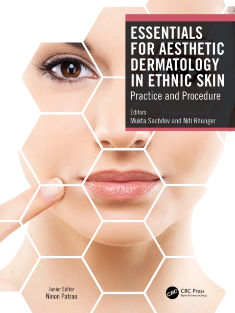 Essentials for Aesthetic Dermatology in Ethnic Skin : Practice and Procedure, EPUB eBook