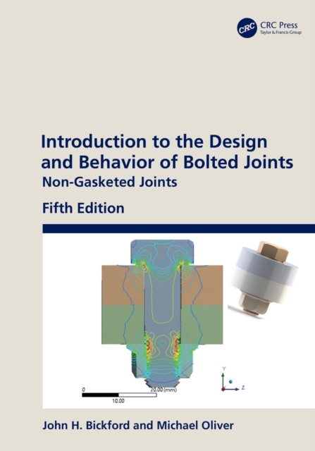 Introduction to the Design and Behavior of Bolted Joints : Non-Gasketed Joints, PDF eBook