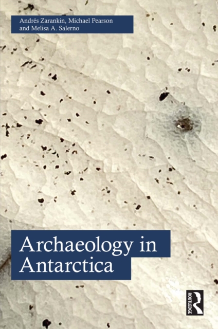 Archaeology in Antarctica, EPUB eBook