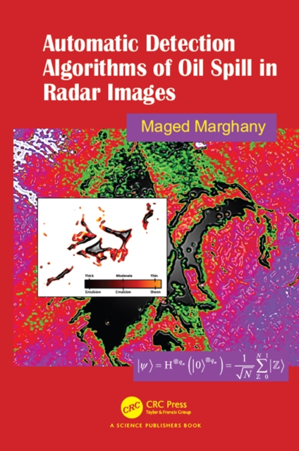 Automatic Detection Algorithms of Oil Spill in Radar Images, EPUB eBook