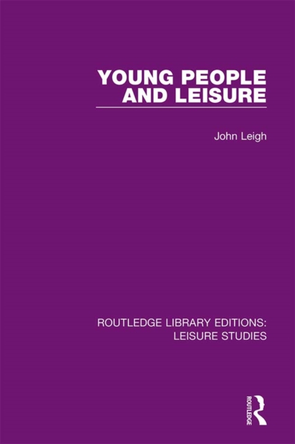 Young People and Leisure, EPUB eBook