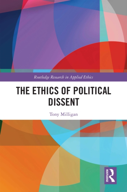 The Ethics of Political Dissent, PDF eBook