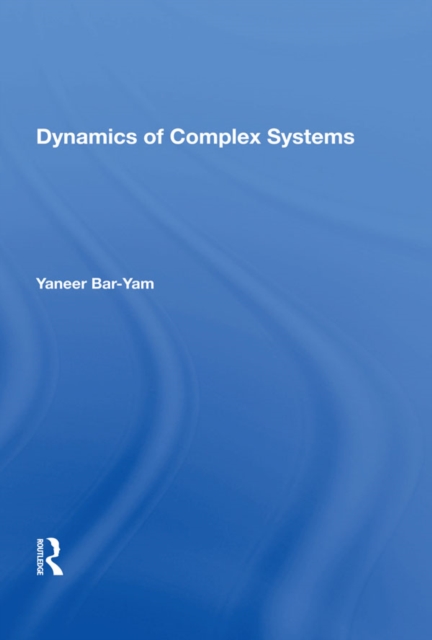 Dynamics Of Complex Systems, EPUB eBook