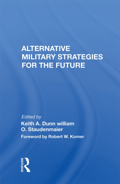 Alternative Military Strategies For The Future, EPUB eBook