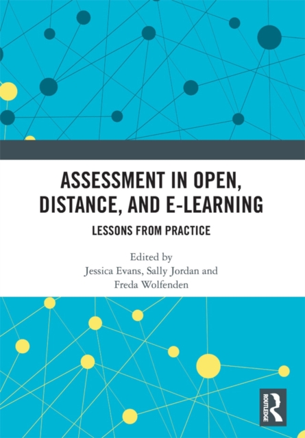 Assessment in Open, Distance, and e-Learning : Lessons from Practice, EPUB eBook