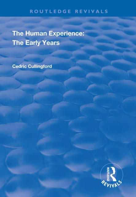 The Human Experience : The Early Years, PDF eBook