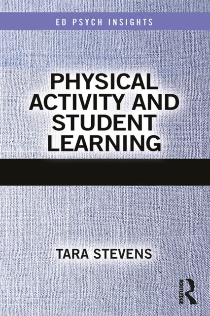 Physical Activity and Student Learning, EPUB eBook