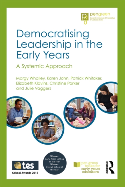 Democratising Leadership in the Early Years : A Systemic Approach, PDF eBook