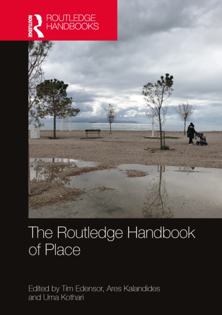 The Routledge Handbook of Place, PDF eBook
