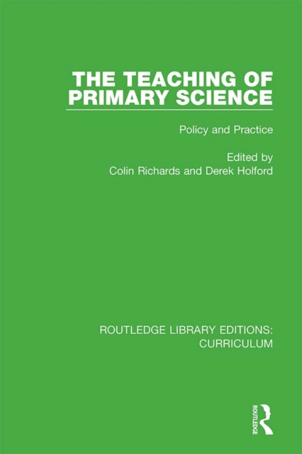 The Teaching of Primary Science : Policy and Practice, EPUB eBook