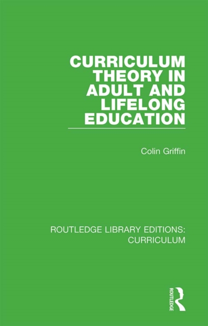 Curriculum Theory in Adult and Lifelong Education, EPUB eBook
