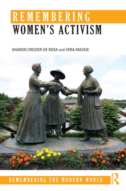 Remembering Women's Activism, PDF eBook