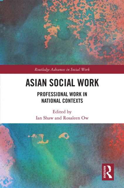 Asian Social Work : Professional Work in National Contexts, EPUB eBook