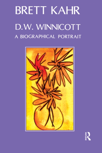 D.W. Winnicott : A Biographical Portrait, PDF eBook