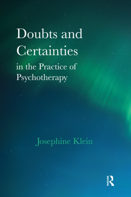 Doubts and Certainties in the Practice of Psychotherapy, PDF eBook