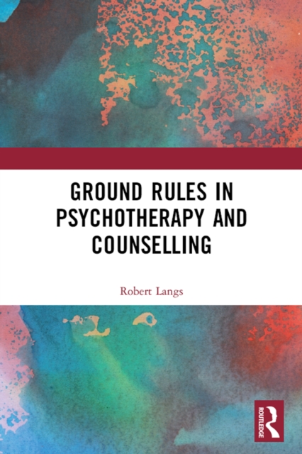 Ground Rules in Psychotherapy and Counselling, PDF eBook