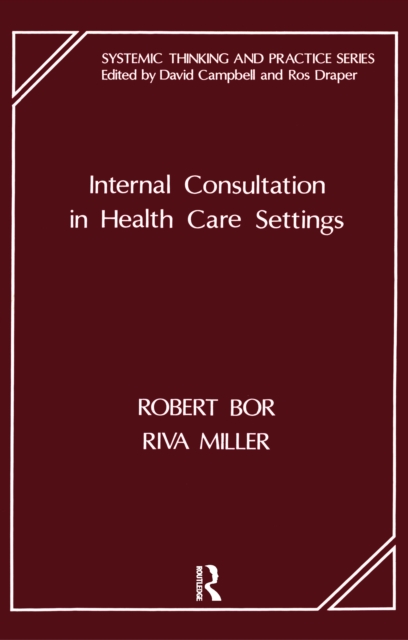 Internal Consultation in Health Care Settings, PDF eBook