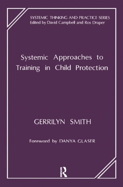 Systemic Approaches to Training in Child Protection, PDF eBook