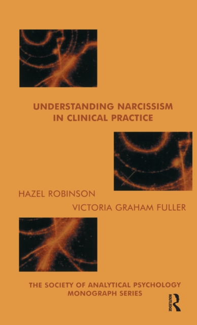 Understanding Narcissism in Clinical Practice, PDF eBook
