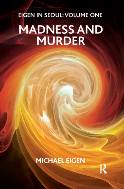 Eigen in Seoul : Madness and Murder, EPUB eBook