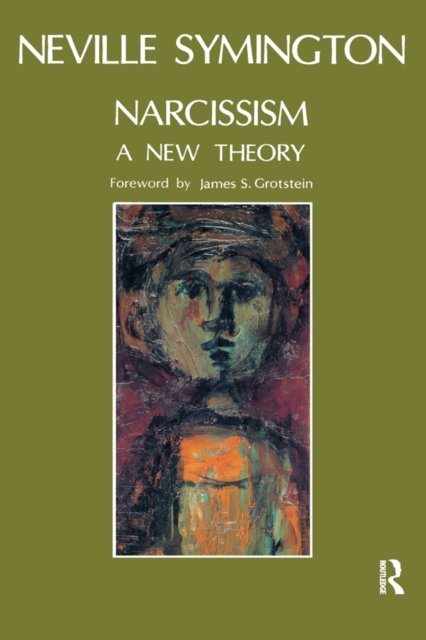 Narcissism : A New Theory, EPUB eBook