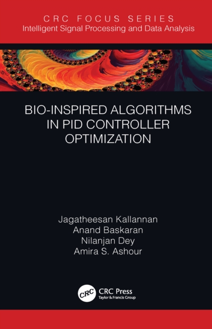 Bio-Inspired Algorithms in PID Controller Optimization, EPUB eBook