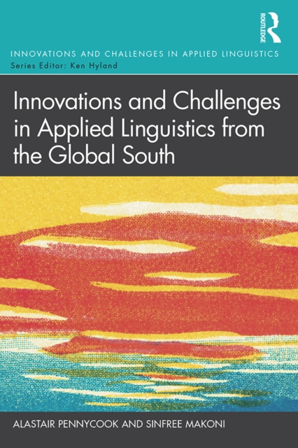 Innovations and Challenges in Applied Linguistics from the Global South, EPUB eBook