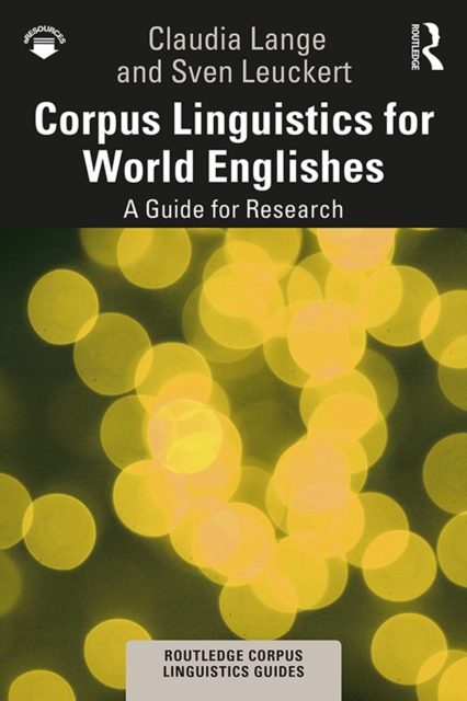 Corpus Linguistics for World Englishes : A Guide for Research, EPUB eBook