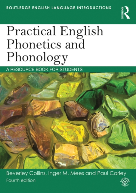 Practical English Phonetics and Phonology : A Resource Book for Students, EPUB eBook