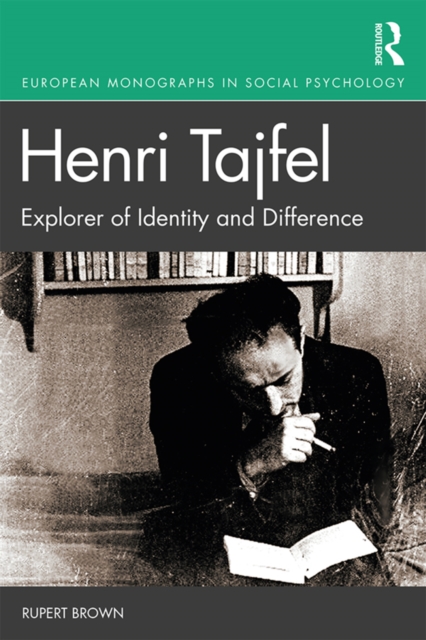 Henri Tajfel: Explorer of Identity and Difference, EPUB eBook