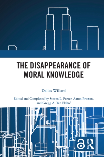 The Disappearance of Moral Knowledge, EPUB eBook