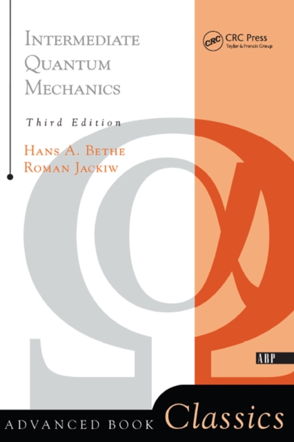Intermediate Quantum Mechanics : Third Edition, PDF eBook