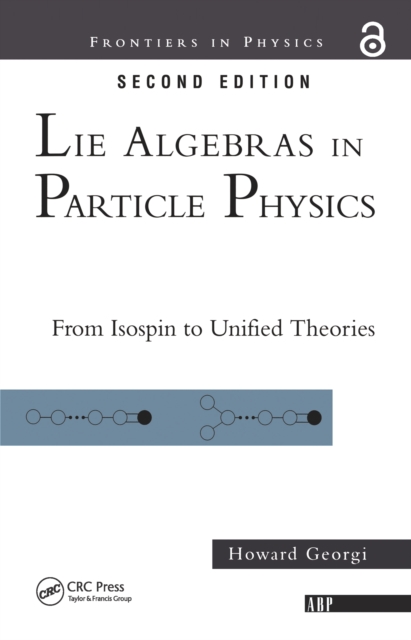 Lie Algebras In Particle Physics : from Isospin To Unified Theories, EPUB eBook