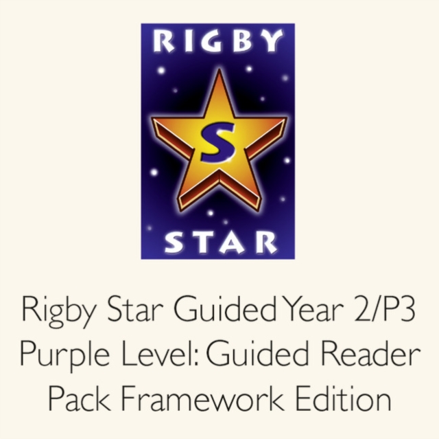 Rigby Star Guided Year 2/P3 Purple Level: Guided Reader Pack Framework Edition, Mixed media product Book