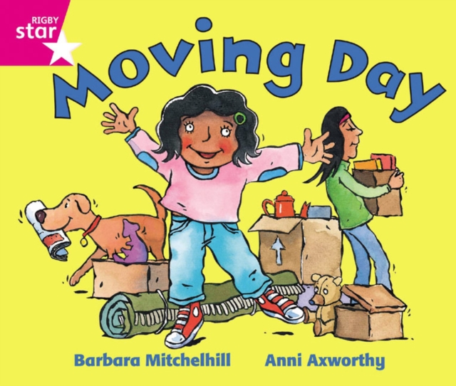 Rigby Star Guided Reception: Pink Level: Moving Day Pupil Book (single), Paperback / softback Book