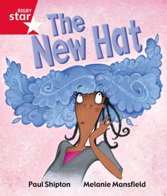 Rigby Star Guided Reception Red Level: The New Hat Pupil Book (single), Paperback / softback Book