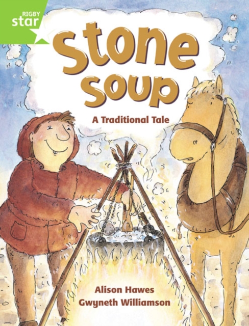 Rigby Star Guided 1 Green Level: Stone Soup Pupil Book (single), Paperback / softback Book