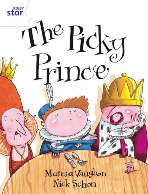 Rigby Star Guided 2 White Level: The Picky Prince Pupil Book (single), Paperback / softback Book